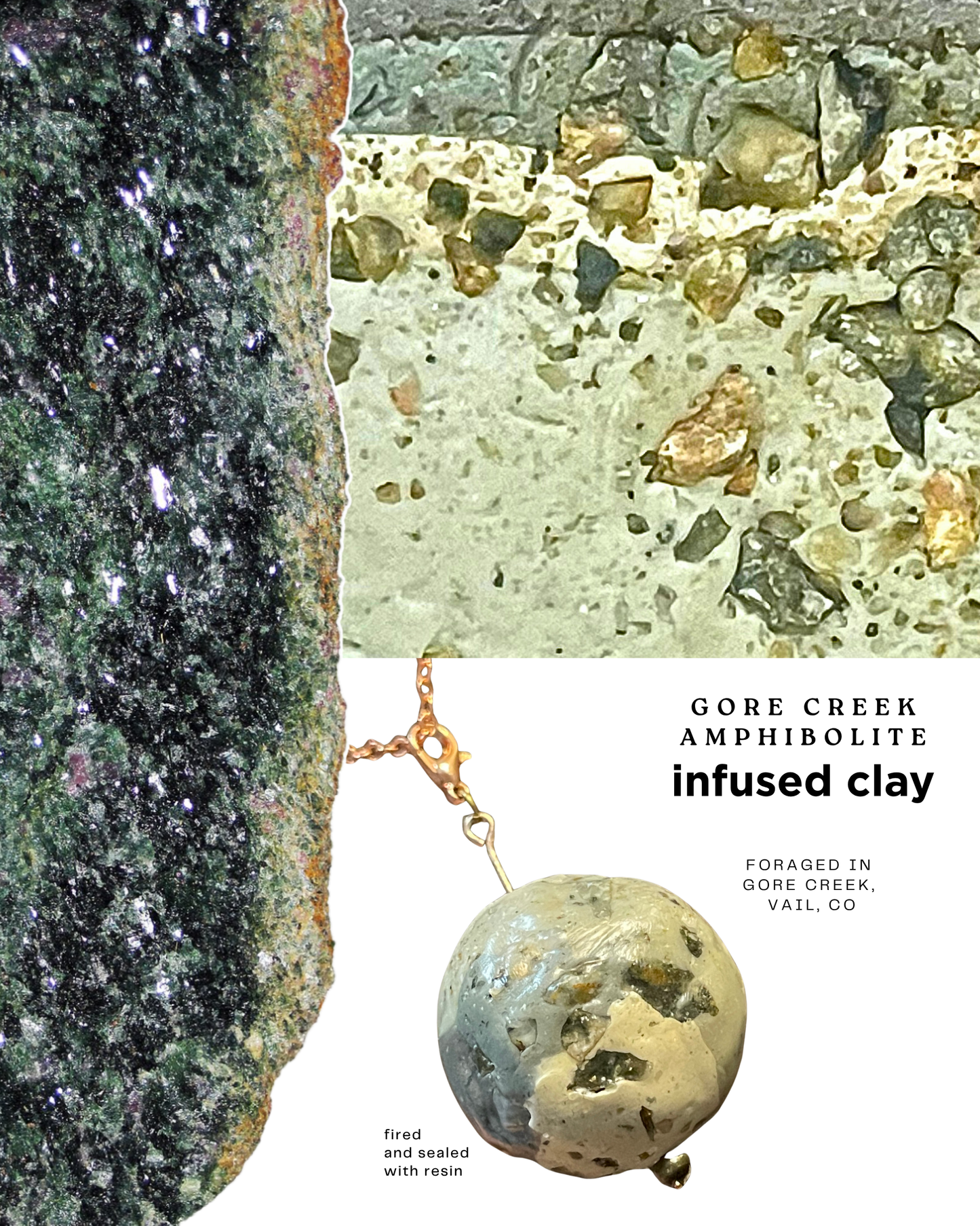 gore creek amphibolite infused clay