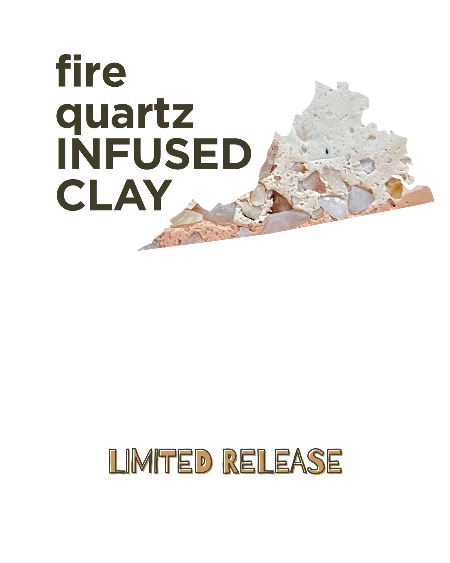 fire quartz infused clay