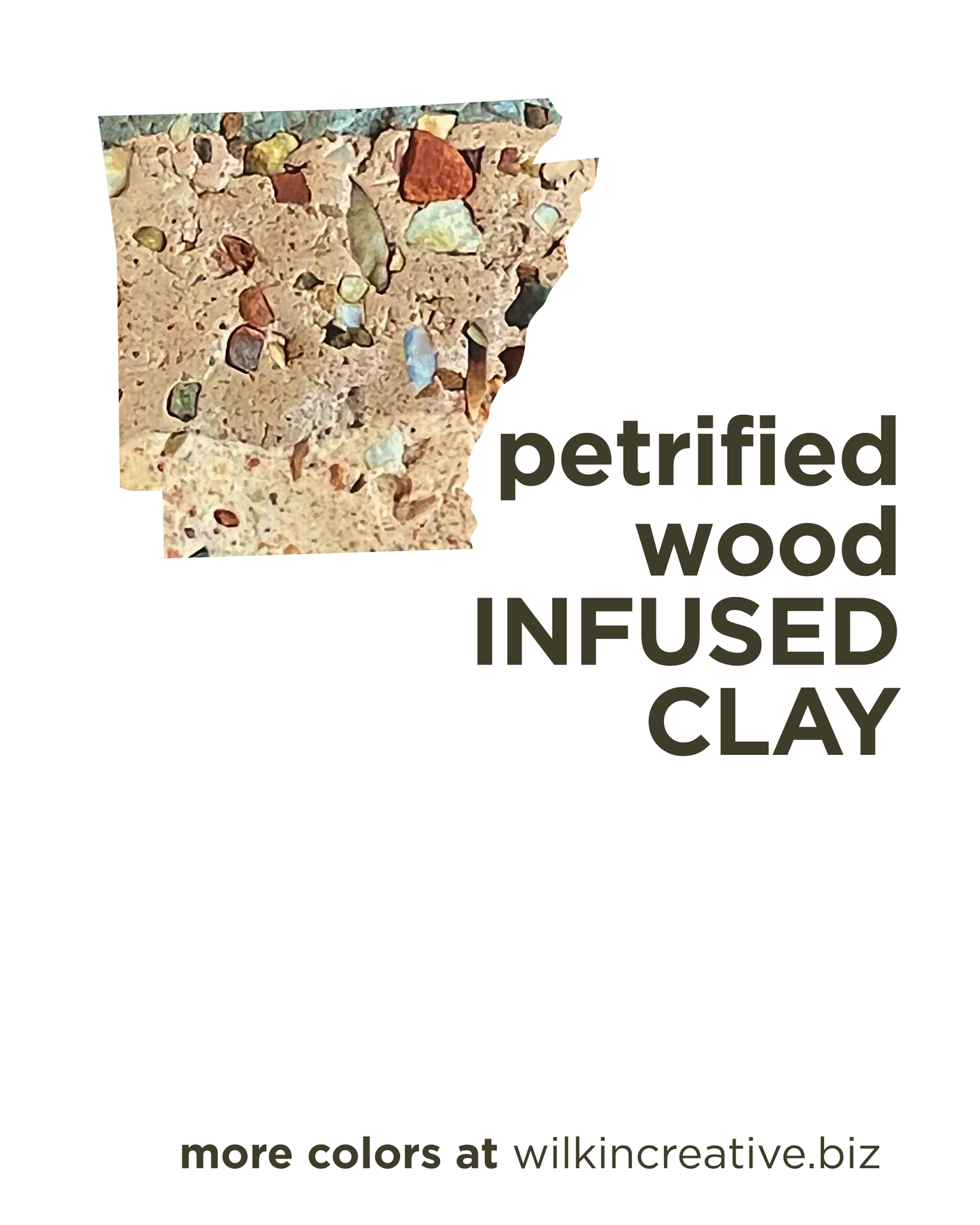 petrified wood infused clay