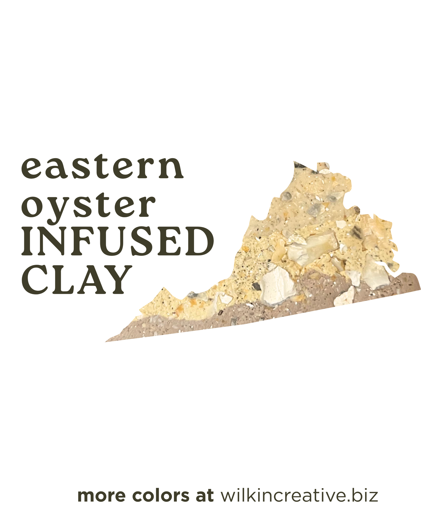 eastern oyster infused clay