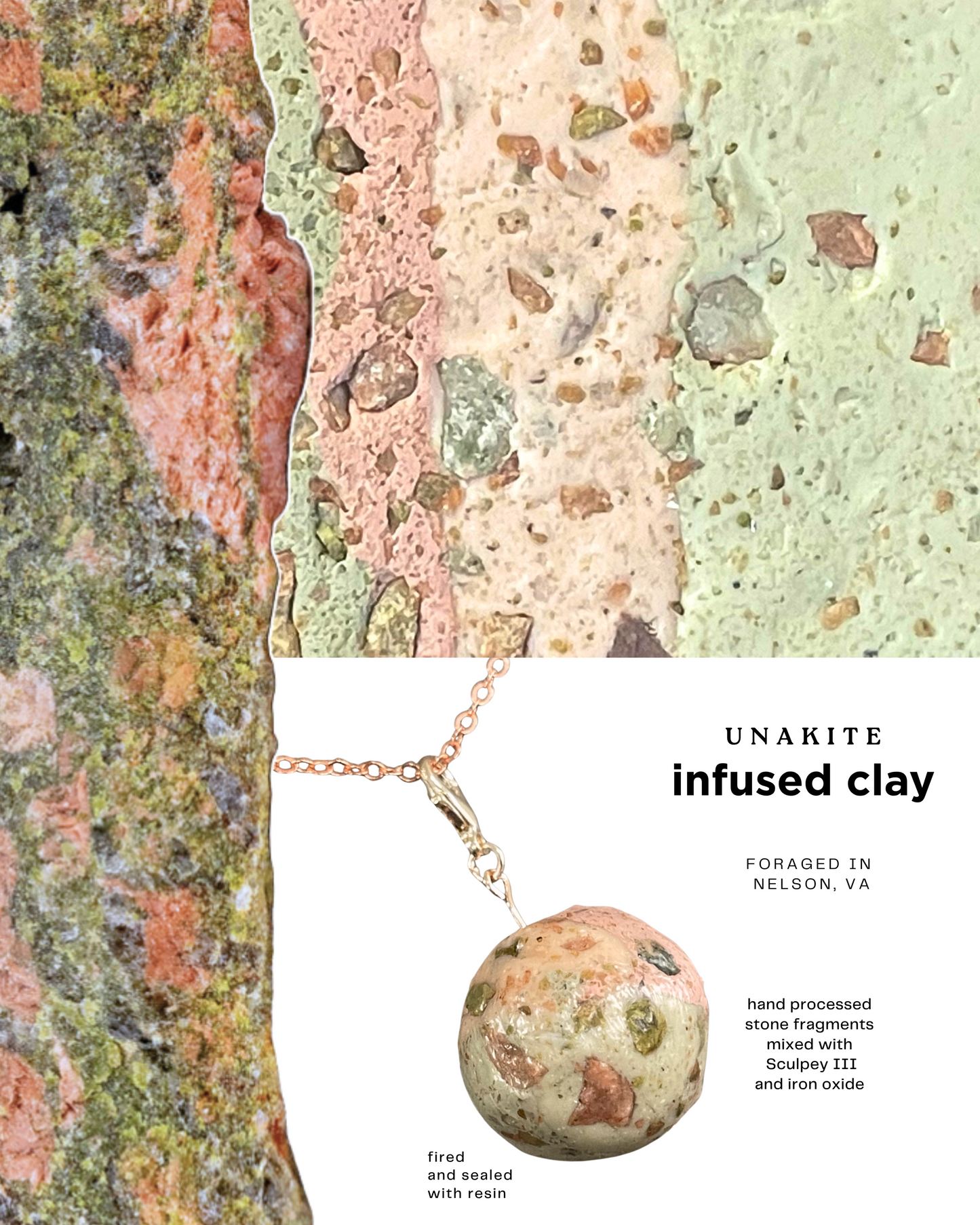 unakite infused clay