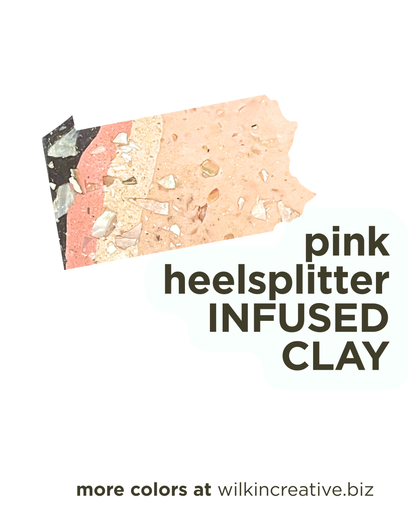 pink heelsplitter infused clay