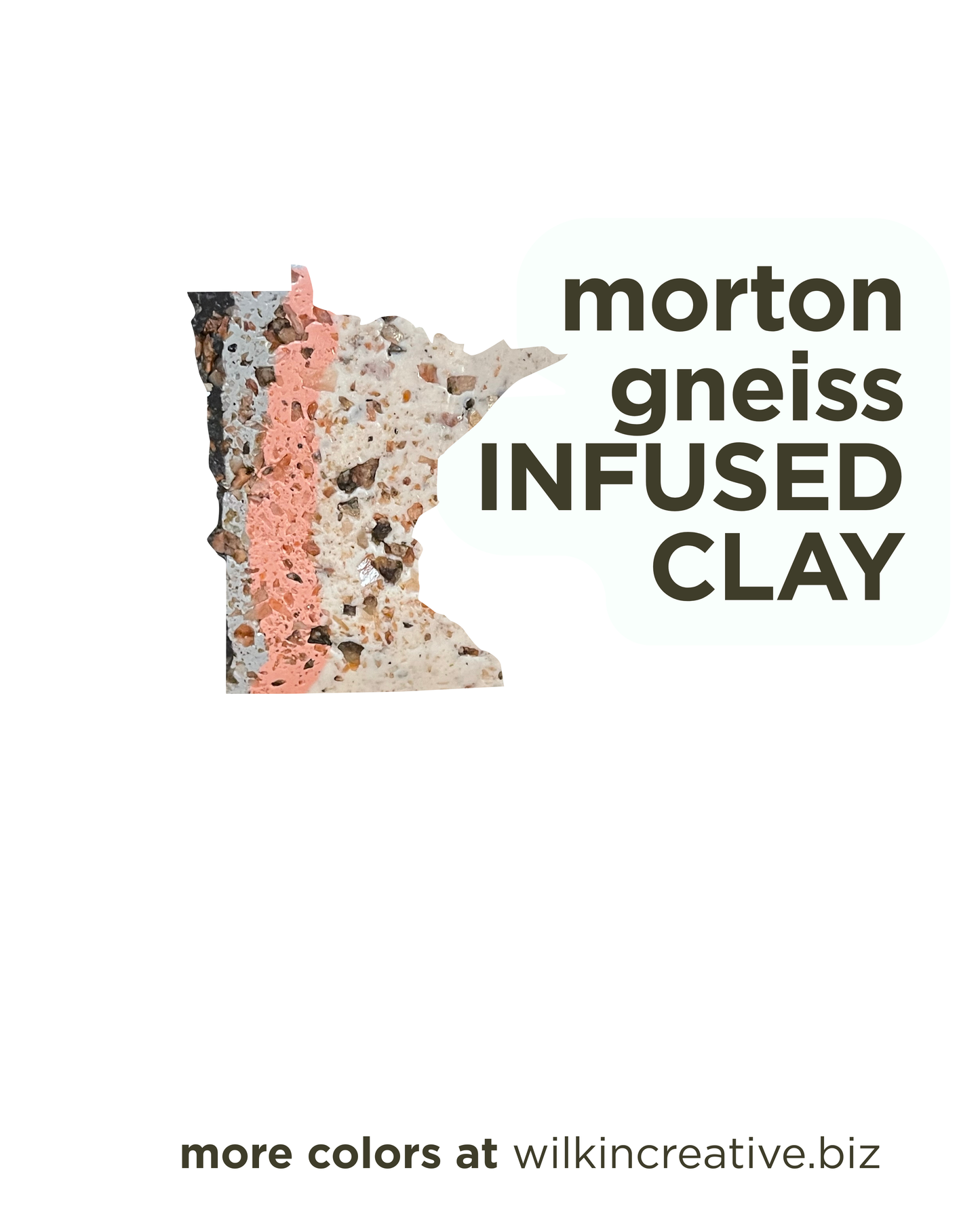 morton gneiss infused clay
